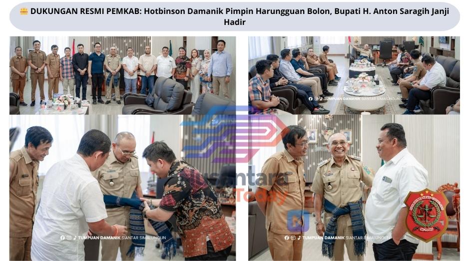 DUKUNGAN RESMI PEMKAB Hotbinson Damanik Pimpin Harungguan Bolon, Bupati H. Anton Saragih Janji Hadir