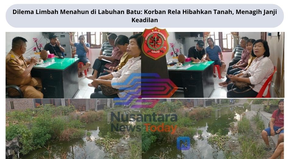 Dilema Limbah Menahun di Labuhan Batu Korban Rela Hibahkan Tanah, Menagih Janji Keadilan