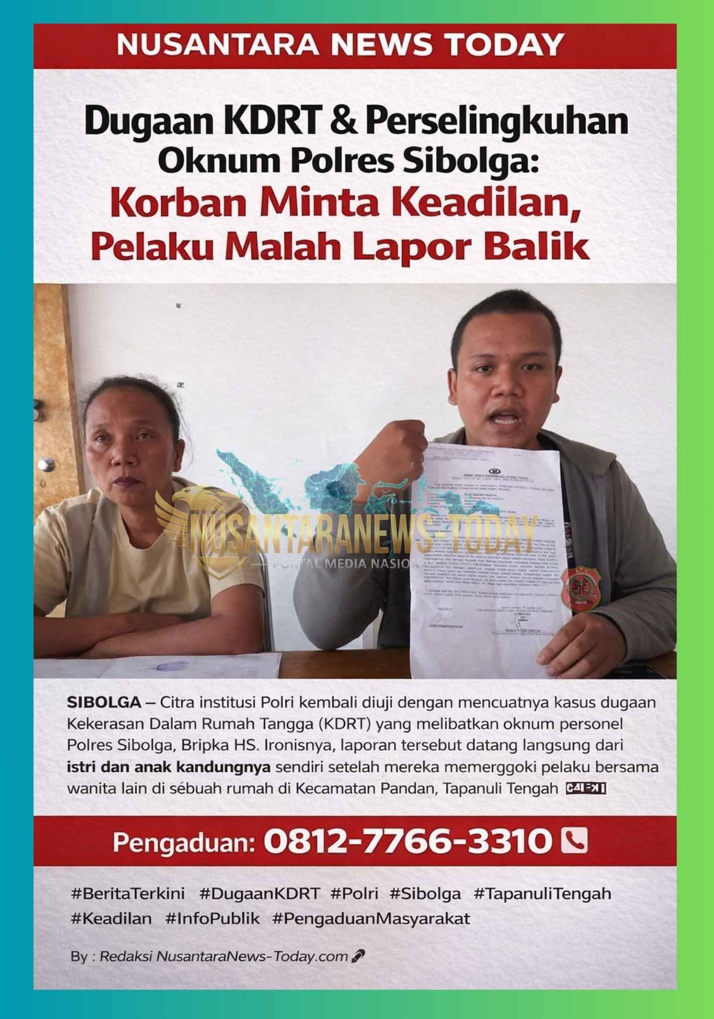 serdfcgv Dugaan KDRT & Perselingkuhan Oknum Polres Sibolga: Korban Minta Keadilan