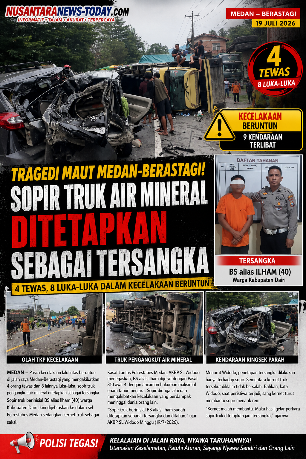 file_00000000408081f8a398ce569030c726 Sopir Truk Air Mineral Ditetapkan Tersangka dalam Kecelakaan Maut Sibolangit