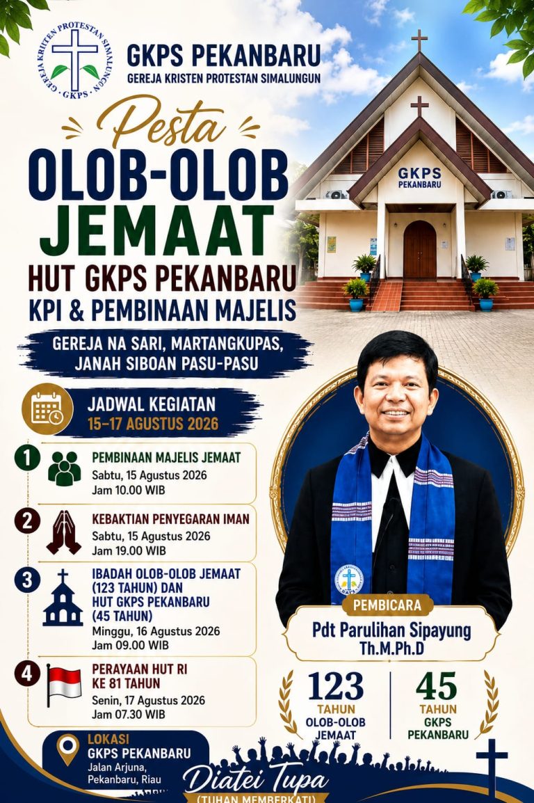 Pesta Olob-Olob GKPS Pekanbaru: Memaknai Pendidikan Iman, Kebersamaan, dan Pengabdian