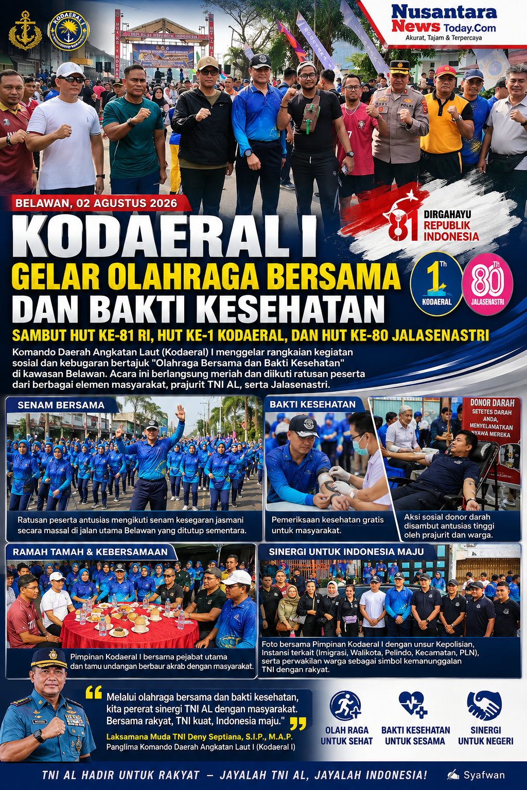 Kodaeral I Gelar Olahraga Bersama dan Bakti Kesehatan Rayakan Tiga HUT Penting di Belawan