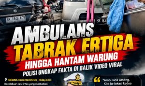 Ambulans Klinik Tabrak Ertiga hingga Hantam Warung di Medan, Polisi Ungkap Fakta di Balik Video Viral